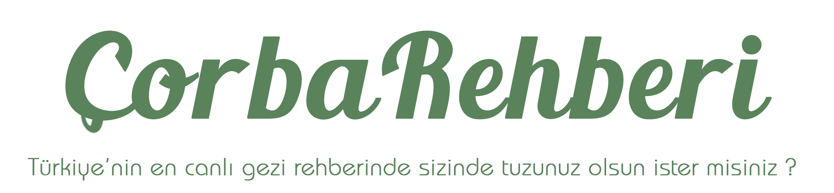 Çorba Rehberi